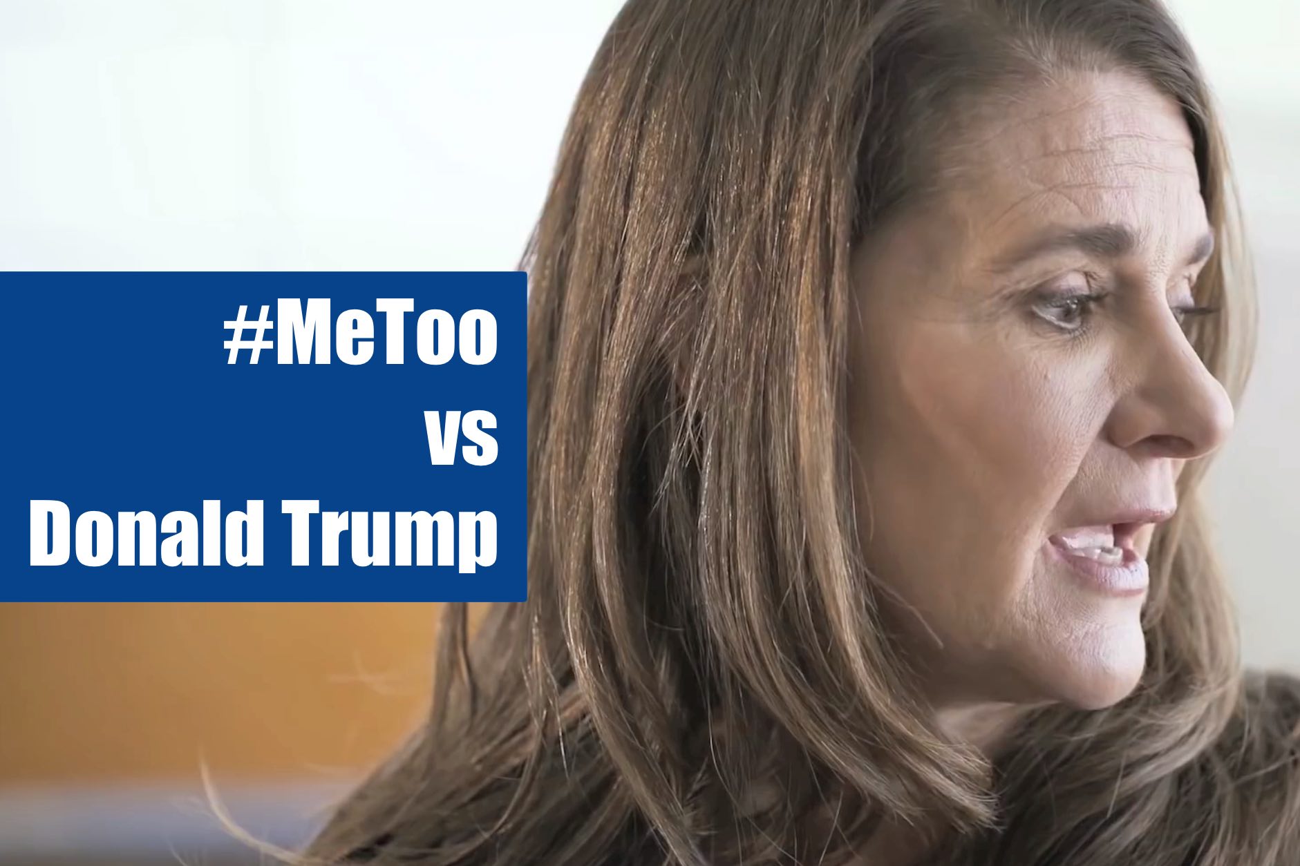Melinda Gates: #MeToo e a administração de Donald Trump