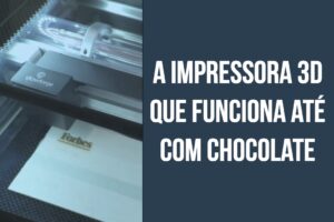 Glowforge: a impressora 3D que funciona até com chocolate 