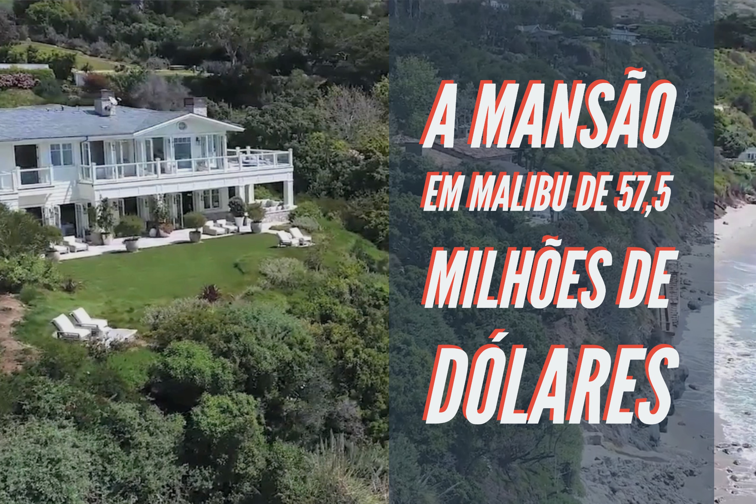 Por dentro de uma mansão em Malibu de US$ 57,5 milhões 