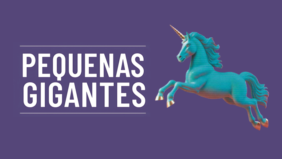 Pequenas Gigantes