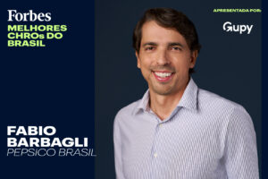 Fabio Barbagli é um dos destaques da lista Forbes Melhores CHROs do Brasil em 2026